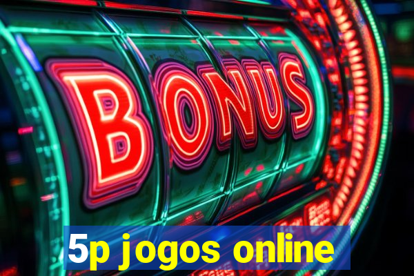 5p jogos online